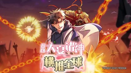 I Use the Gods of Daxia to Sweep the World [Conquer the World] Episode 15 In Multiple~Subtitles