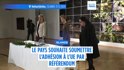 Islande : le nouveau gouvernement prévoit un référendum sur l'adhésion à l'UE d'ici 2027