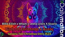 Billie Eilish x Wham x Leona Lewis X Sicario -  Birds Of Christmas x Αυτός (Geoana Tool Christmas In