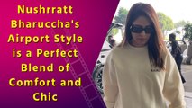 Nushrratt Bharuccha Spotted at Mumbai Airport, Looks Elegant and Stylish