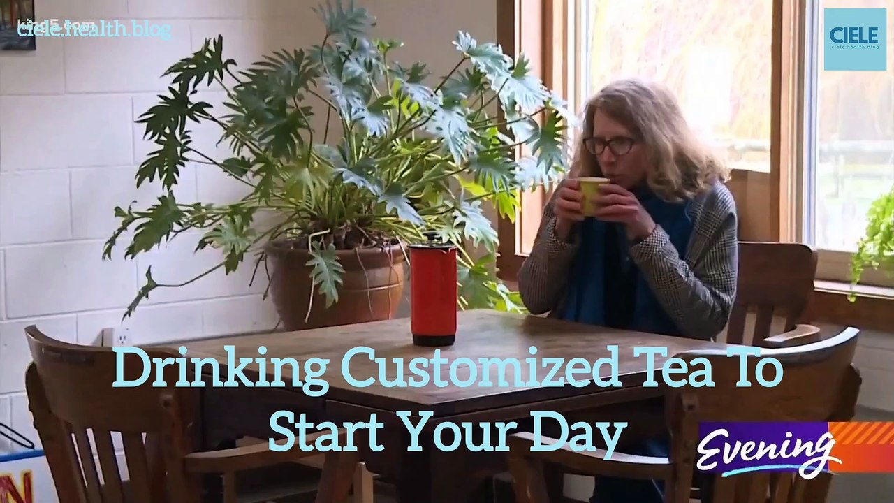 Drinking Customized Tea To Start Your Day