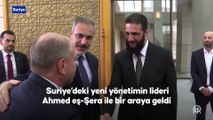 Dışişleri Bakanı Fidan, Şam'da Ahmed eş-Şera ile bir araya geldi