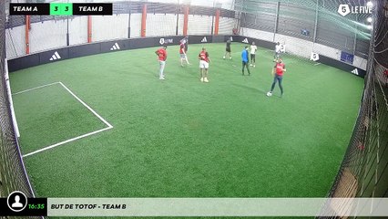 But de Totof - Team B