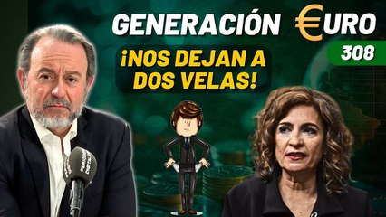 Generación Euro #308 / ¡Los sociatas nos dejan a dos velas y nos suben el IVA para 2025!