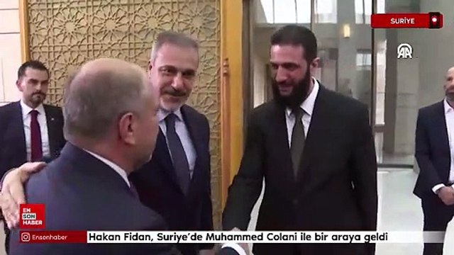 Hakan Fidan, Suriye’de Muhammed Colani ile bir araya geldi