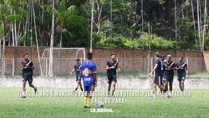 Final de ano é marcado por decisões no futebol pelada e categoria de base do Pará
