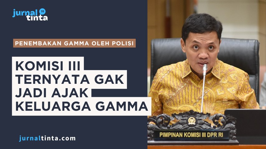 Rapat dengan Komisi III, Keluarga Gamma ungkap Kekecewaan Tak Jadi Diajak