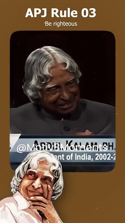 Be Righteous 🚀 | APJ Abdul Kalam’s Rule #3 for...