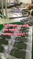 Yo! What's up with this mobile battery factory? I've heard that they've been in this business for 11 years. They can manufacture 95% of the mobile phone batteries in the whole world. Their batteries are of really high quality and are quite affordable in p
