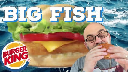 Burger King Big Fish Review