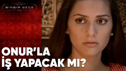 Şehrazat, Onur'la İş Yapacak mı? - Binbir Gece 33. Bölüm