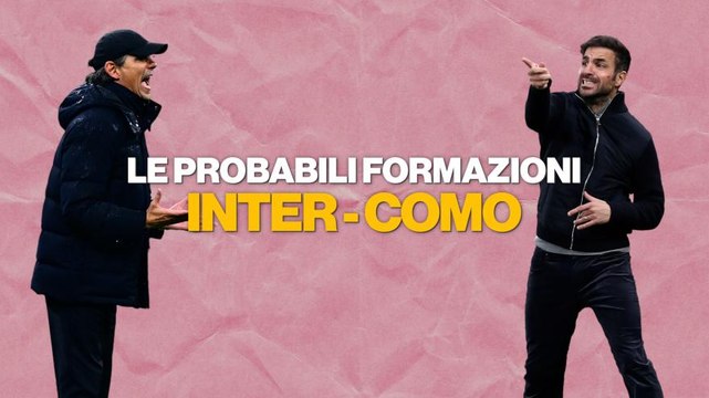 Barella recupera, Fabregas punta su Belotti: le probabili formazioni di Inter-Como