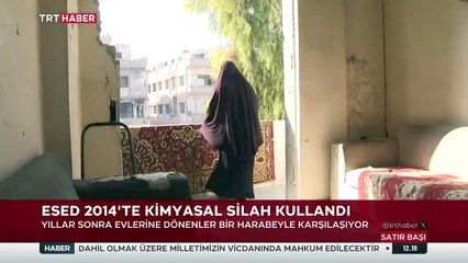 Suriye'de zulmün izleri hala taze