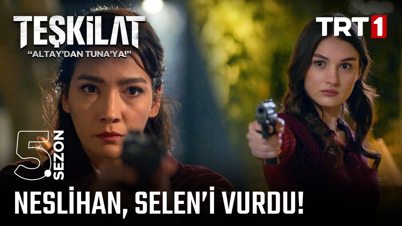 Neslihan, Selen'i vuruyor! | #Teşkilat 134. Bölüm