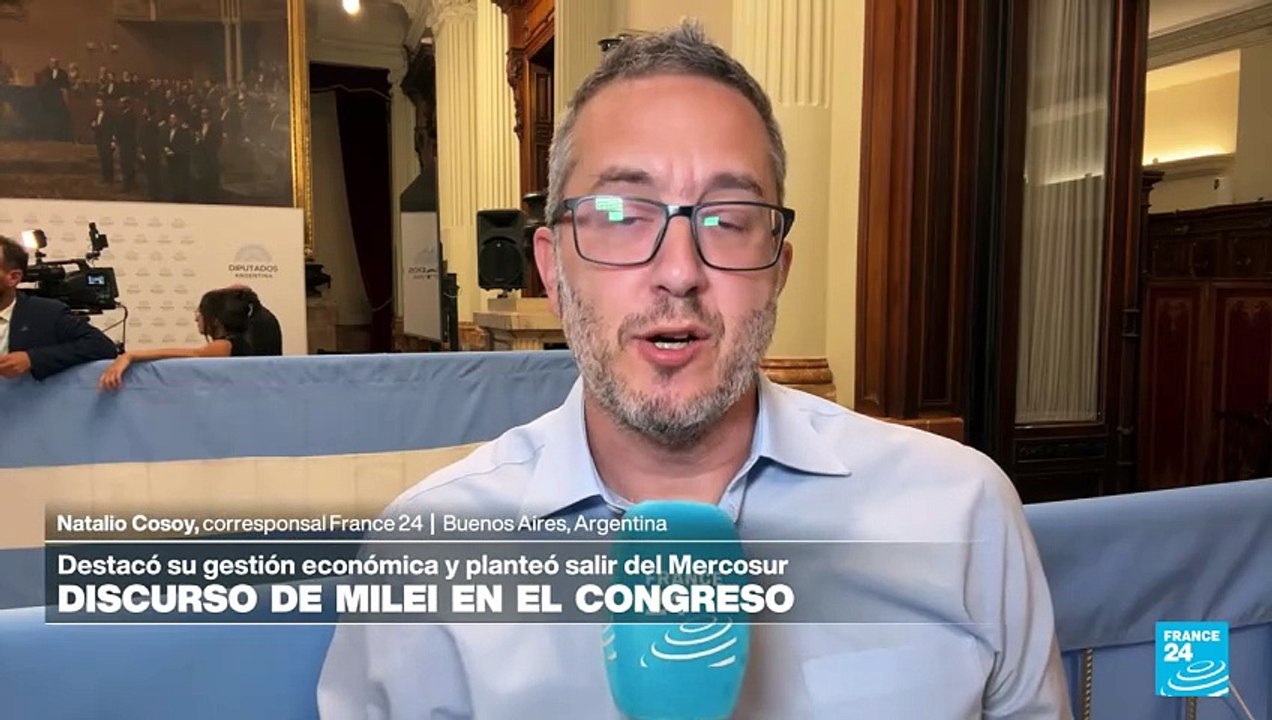Informe desde Buenos Aires: Milei plantea retirar a Argentina de Mercosur