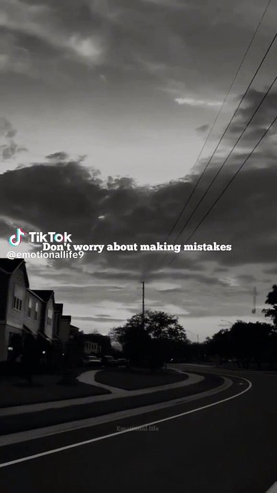 don't worry about making mistakes..#motivation #quotes #emotions #feelings #thoughts #englishquotes #fyp #viral
