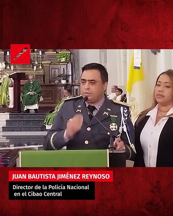 Director Policía Santiago, afirma