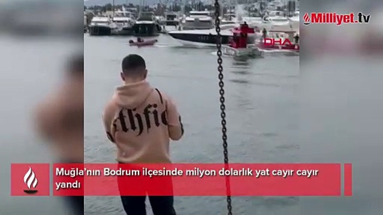 Muğla Bodrum'da milyon dolarlık yat cayır cayır yandı