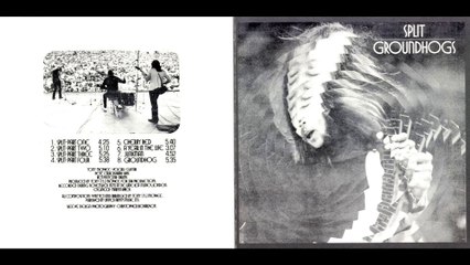 GROUNDHOGS...01 - Split - Part One