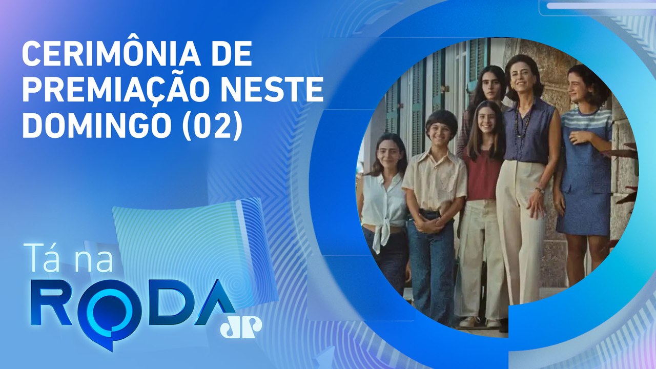 “AINDA ESTOU AQUI” concorre em três indicações ao OSCAR | TÁ NA RODA