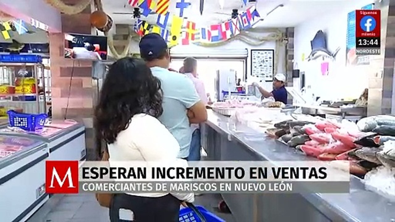 Comerciantes en Nuevo León esperan un aumento significativo en ventas por temporada de mariscos