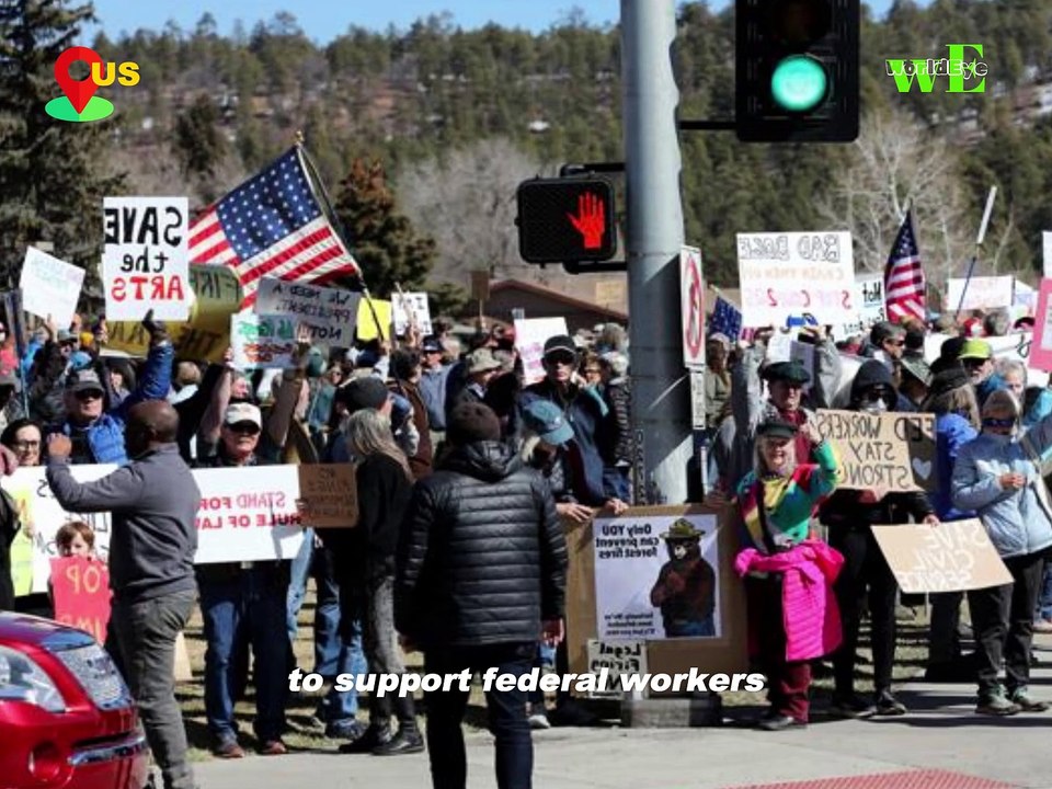 Rallies and Demonstrations Planned to Support Federal Workers Amid Trump Administration Cuts - WorldEye