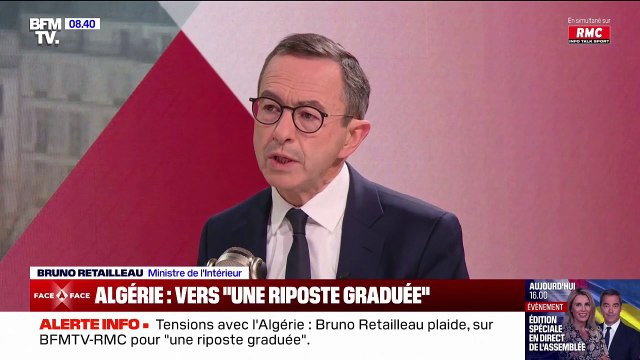 Tensions avec l'Algérie: Aucune douleur de l'Histoire (...) ne donne un permis d'offenser mon pays, la France , affirme Bruno Retailleau