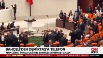 MHP lideri Devlet Bahçeli, İmralı çağrısı sonrası Selahattin Demirtaş'ı aradı