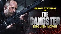 THE GANGSTER - Hollywood Movie _ Jason Statham _ Mark Strong _ Blockbuster Full Action English Movie - Join