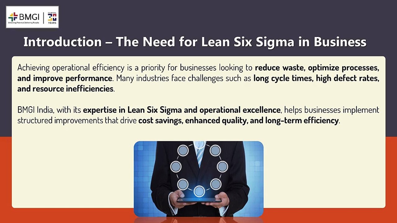 Improving Operational Performance with Lean Six Sigma BMGI India’s Practical Insights