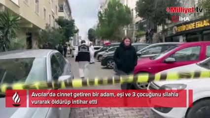 İstanbul'da vahşet! Eşini ve 3 çocuğunu öldürüp intihar etti