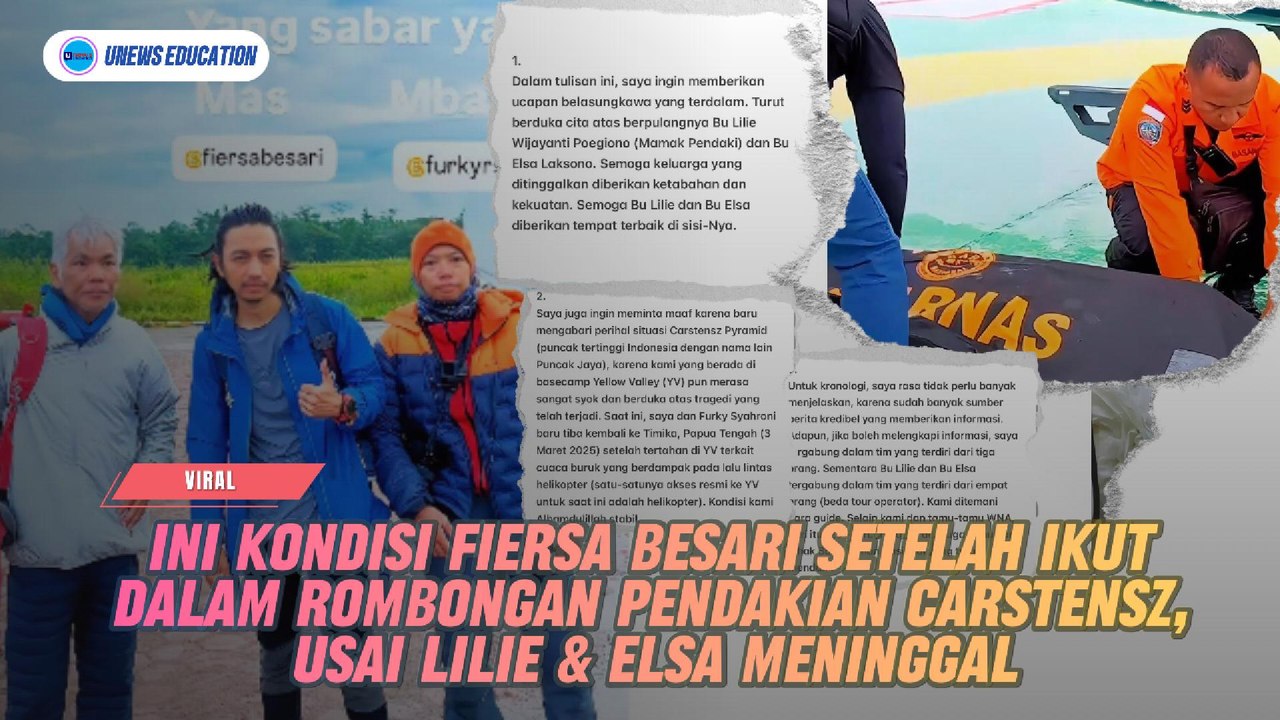 Kondisi Fiersa Besari Setelah Ikut dalam Rombongan Pendakian Carstensz, Usai Lilie & Elsa Meninggal