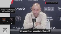 Luis Suarez a 'privilege' to have at Inter Miami - Mascherano