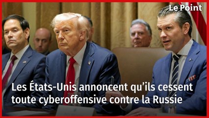 Les États-Unis annoncent qu’ils cessent toute cyberoffensive contre la Russie