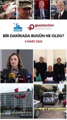 Bir dakikada bugün ne oldu?