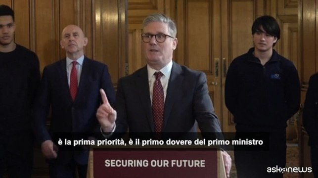 Starmer: priorit? del governo ? la sicurezza del popolo britannico