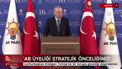 Cumhurbaşkanı Erdoğan: Türkiye’siz bir Avrupa güvenliği düşünülemez