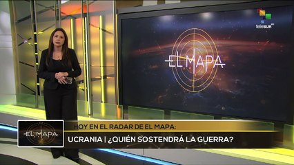 El Mapa 03-03-25: Ucrania | ¿Quién sostendrá la guerra?