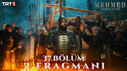 Mehmed: Fetihler Sultanı 37. Bölüm 2 .Fragmanı  @trt1 ​