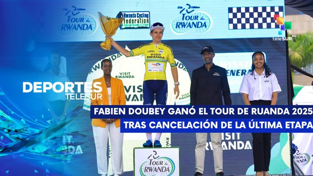 Fabien Doubey conquistó el Tour de Ruanda DEPORTES TELESUR SUR 03-03-2025