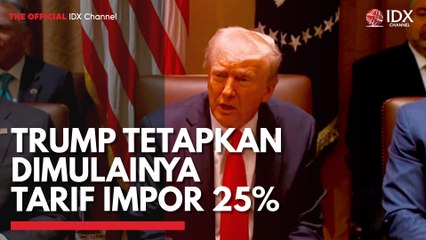 Trump Tetapkan Dimulainya Tarif Impor 25%