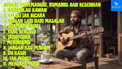Kumpulan Lagu Reggae - Cocok untuk Santai, Ngopi, Istirahat, dan Bekerja