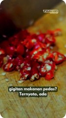 Mengapa Makanan Pedas Bikin Ketagihan