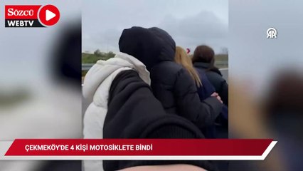 Çekmeköy'de 4 kişi motosiklete bindi