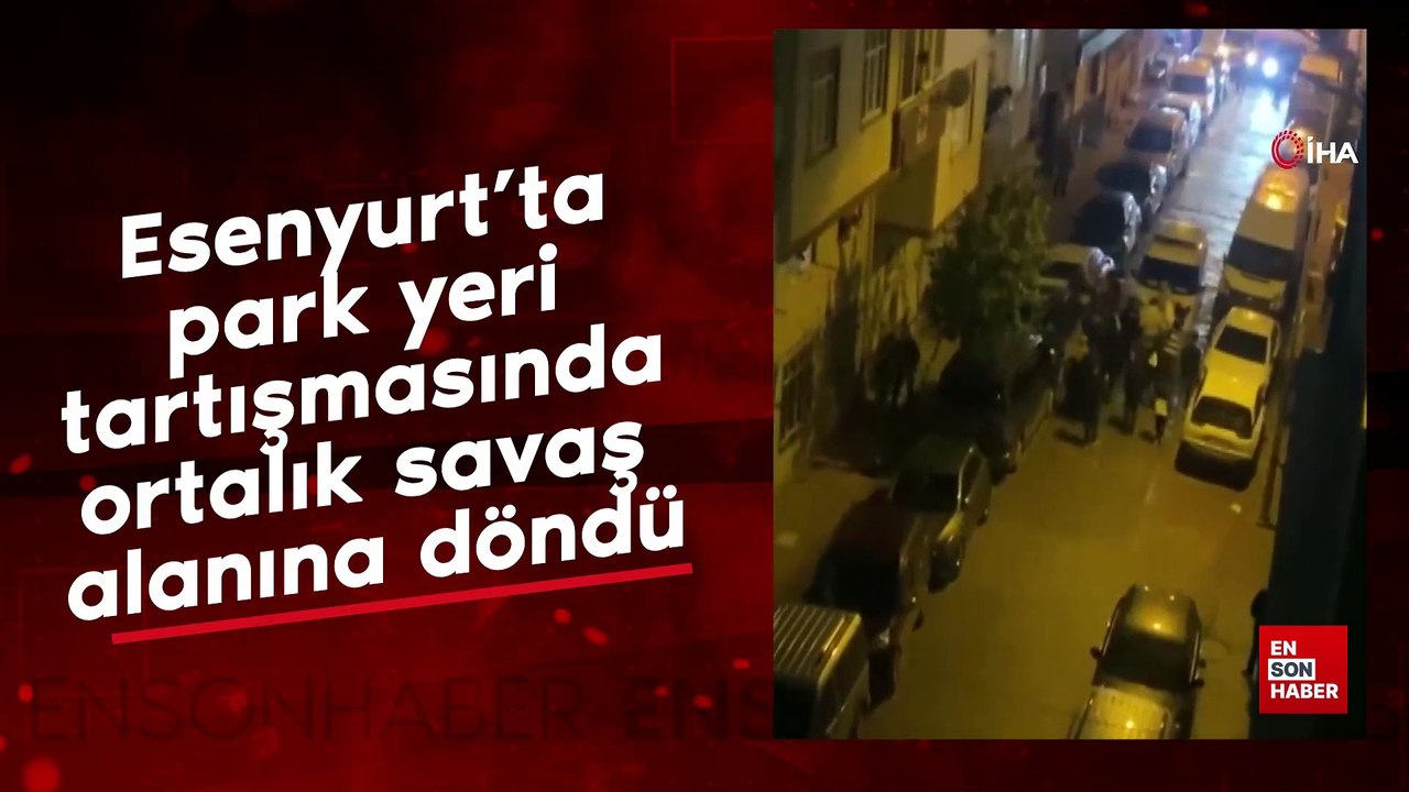 Esenyurt’ta park yeri tartışmasında ortalık savaş alanına döndü