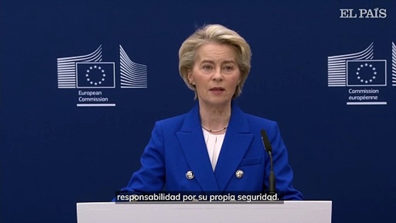 Von der Leyen propone movilizar hasta 800.000 millones para rearmar la UE