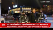 Beykoz Belediye Başkanı Köseler, görevinden uzaklaştırıldı