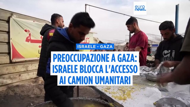 Gaza, il blocco degli aiuti deciso da Israele aggrava la crisi umanitaria nella Striscia