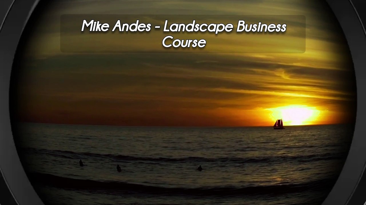 Mike Andes Landscape Business Course Download