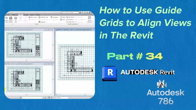 How to Use Guide Grids to Align Views in Revit | Part # 34 | #revitfamily #revitproject #civil3d #Autodesk #civil3d